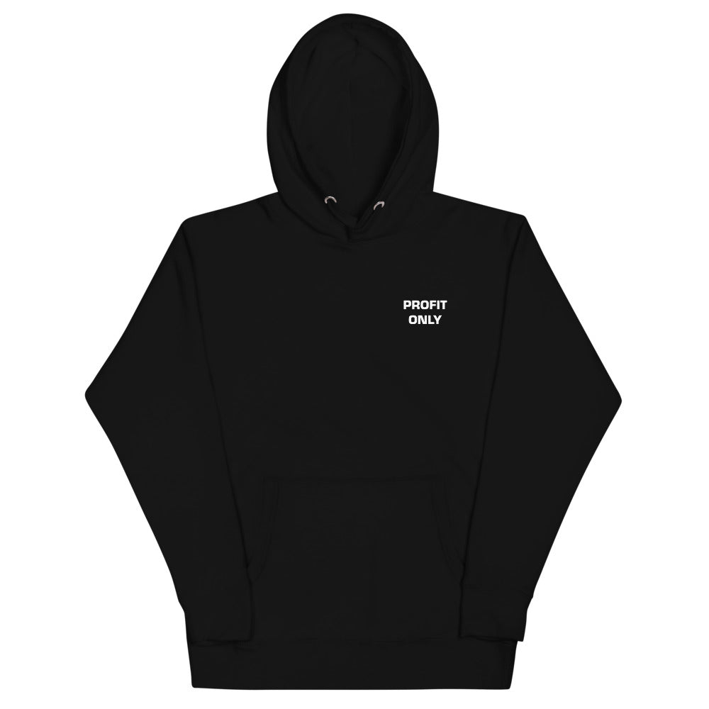 PROFIT ONLY Hoodie